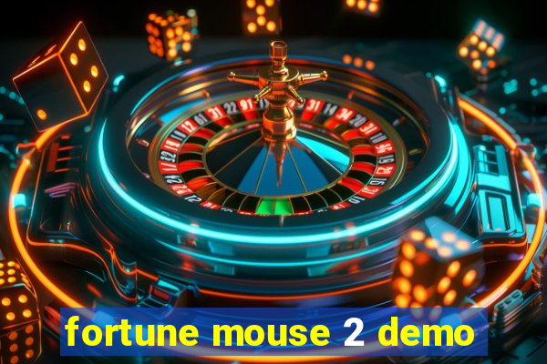 fortune mouse 2 demo